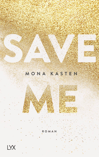 Mona Kasten: Save me