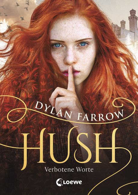 Dylan Farrow: Hush – Verbotene Worte