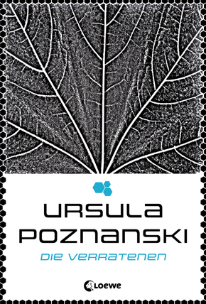 Ursula Poznanski: Die Verratenen