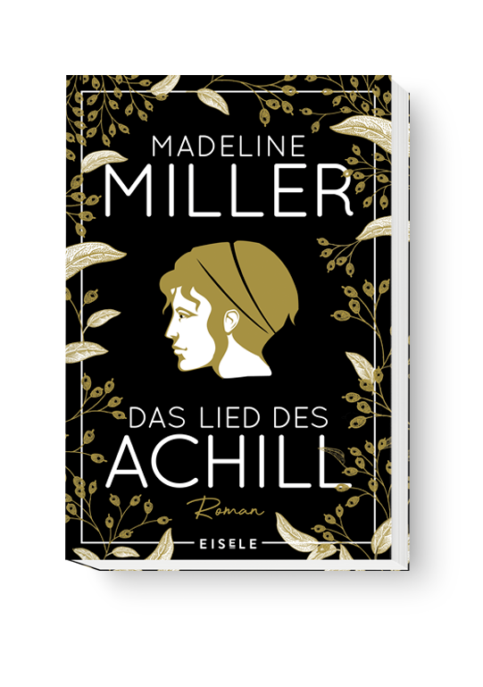 Madeline Miller: Das Lied des Achill