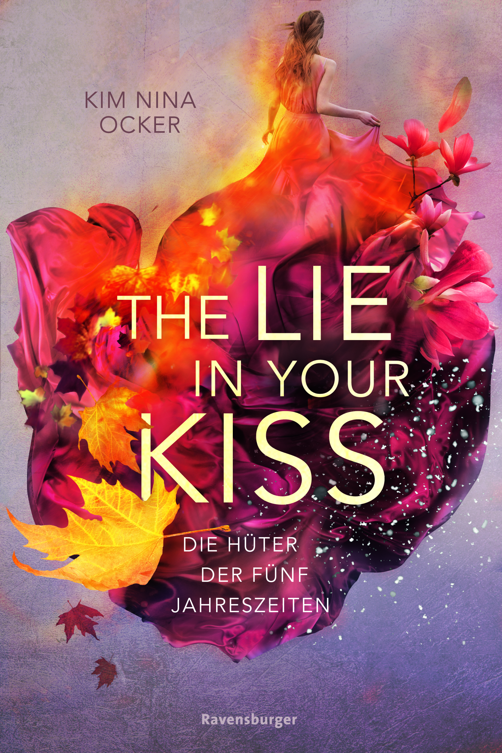 Kim Nina Ocker: The Lie in your Kiss