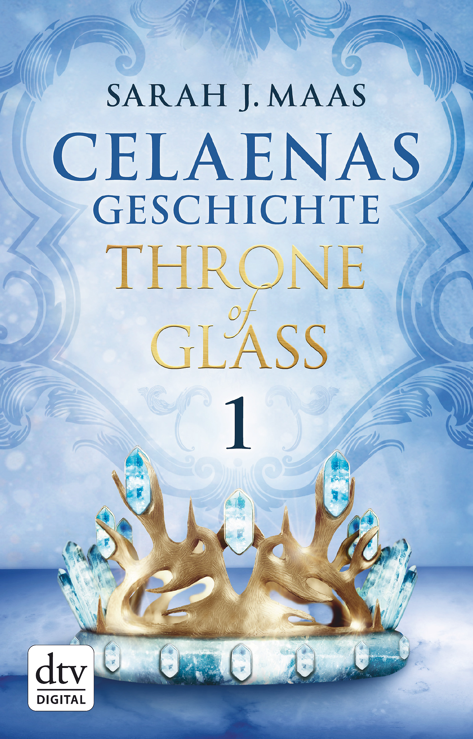 Sarah J. Maas: Throne of Glass – Celeanas Geschichte Novella 1-5